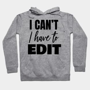 SHOOT EDIT Hoodie